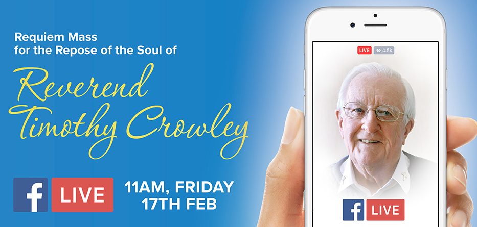 Fr Tim Crowley Funeral: Facebook Live