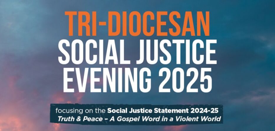 Tri-Diocesan Social Justice Evening.