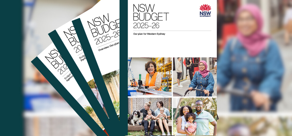Billions pledged in NSW Budget – a hopeful sign for Sydney’s west 