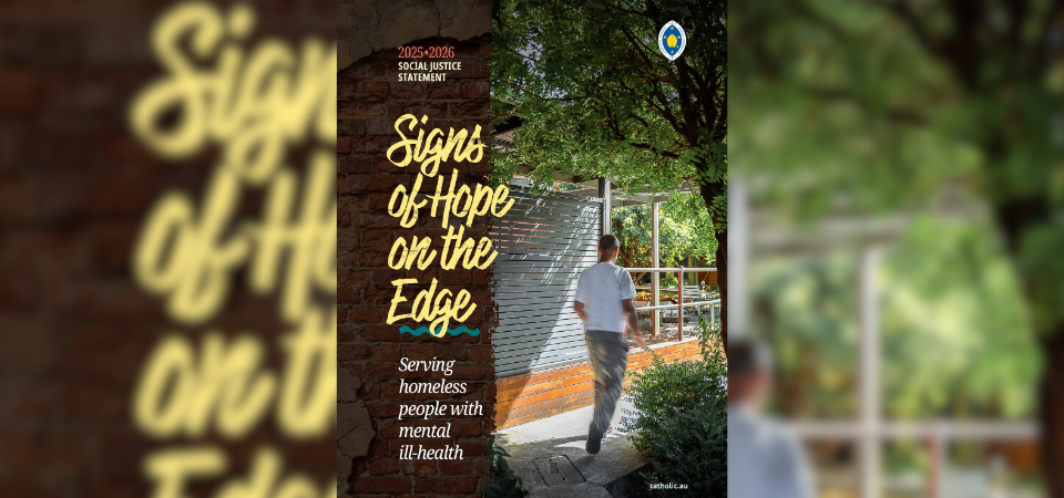 Signs of hope: New Social Justice Statement 2025-26.
