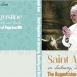 Book review: Saint Augustine on Listening, Humility and Unity: The Augustinian Root of Pope Leo XIV, by Fr Joseph Lam
